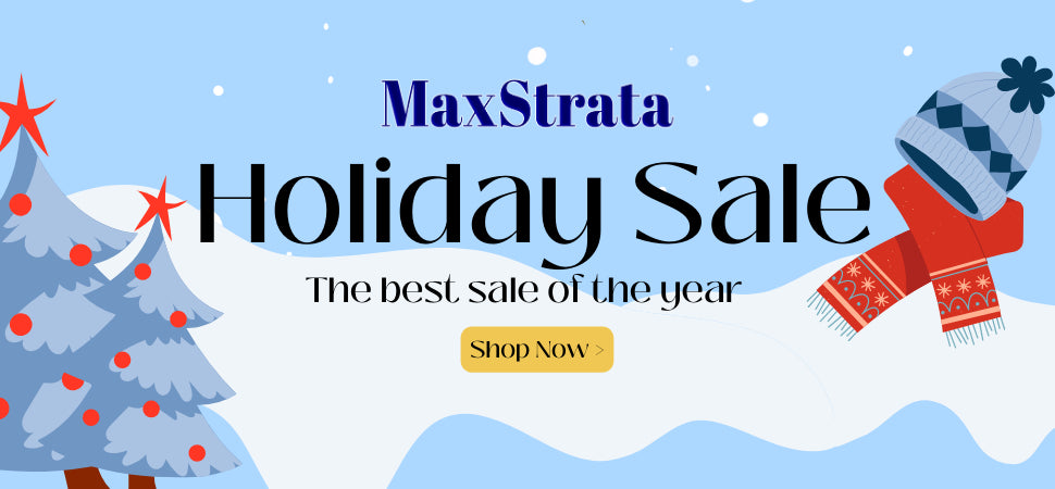 MaxStrata 2023 Holiday Sale. Sale starts today!